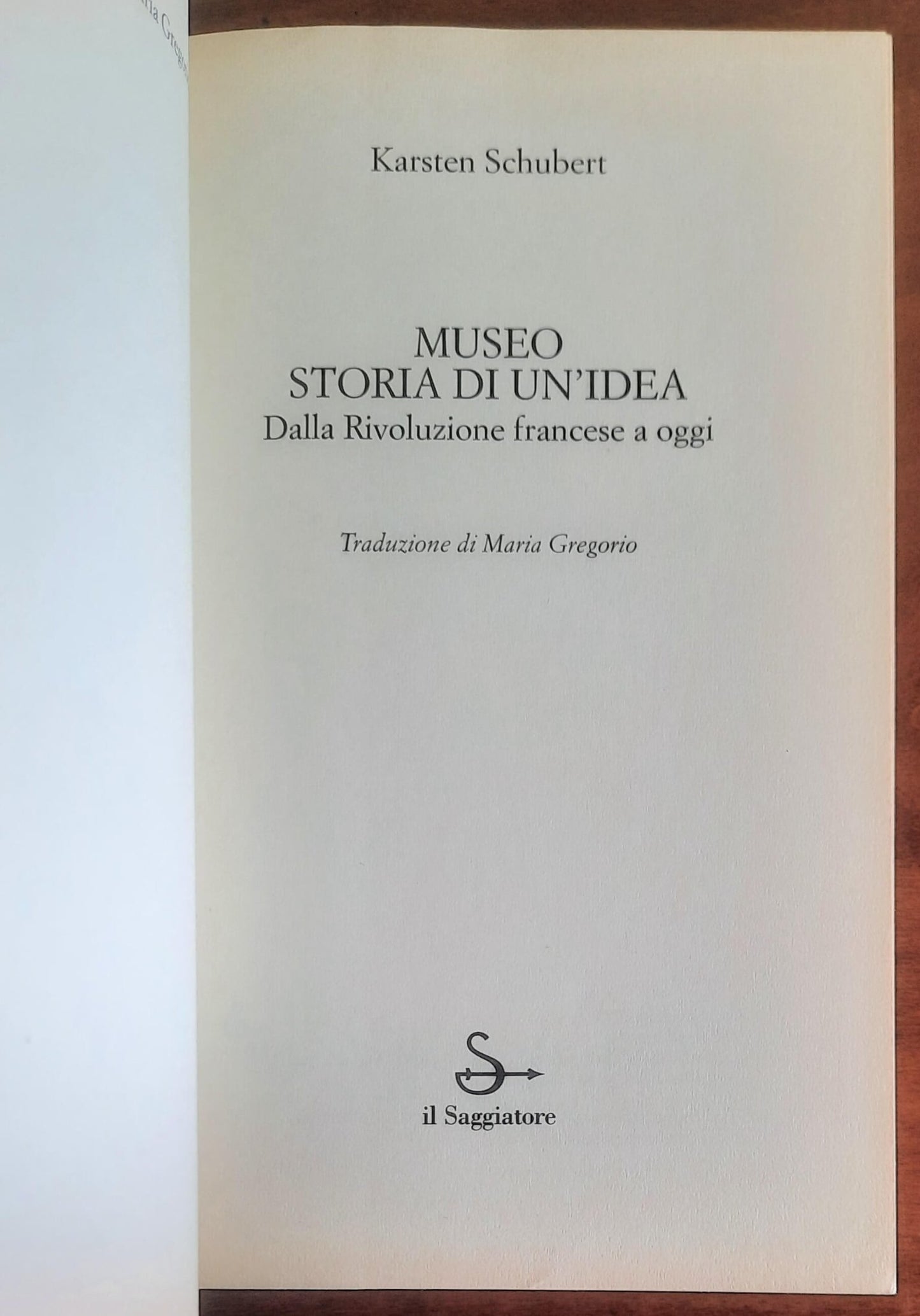 Museo. Storia di un’idea. Dalla Rivoluzione francese a oggi