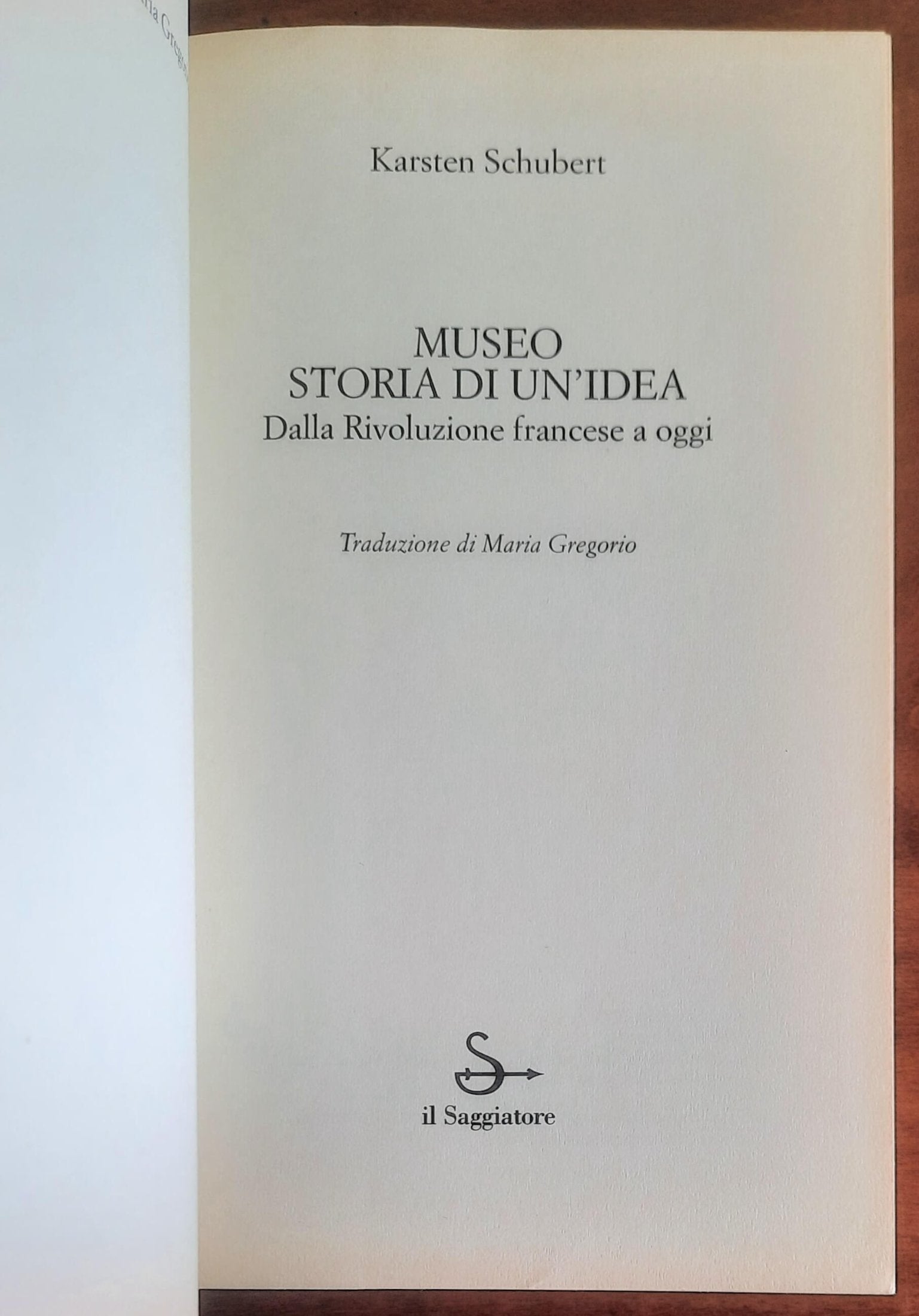 Museo. Storia di un’idea. Dalla Rivoluzione francese a oggi