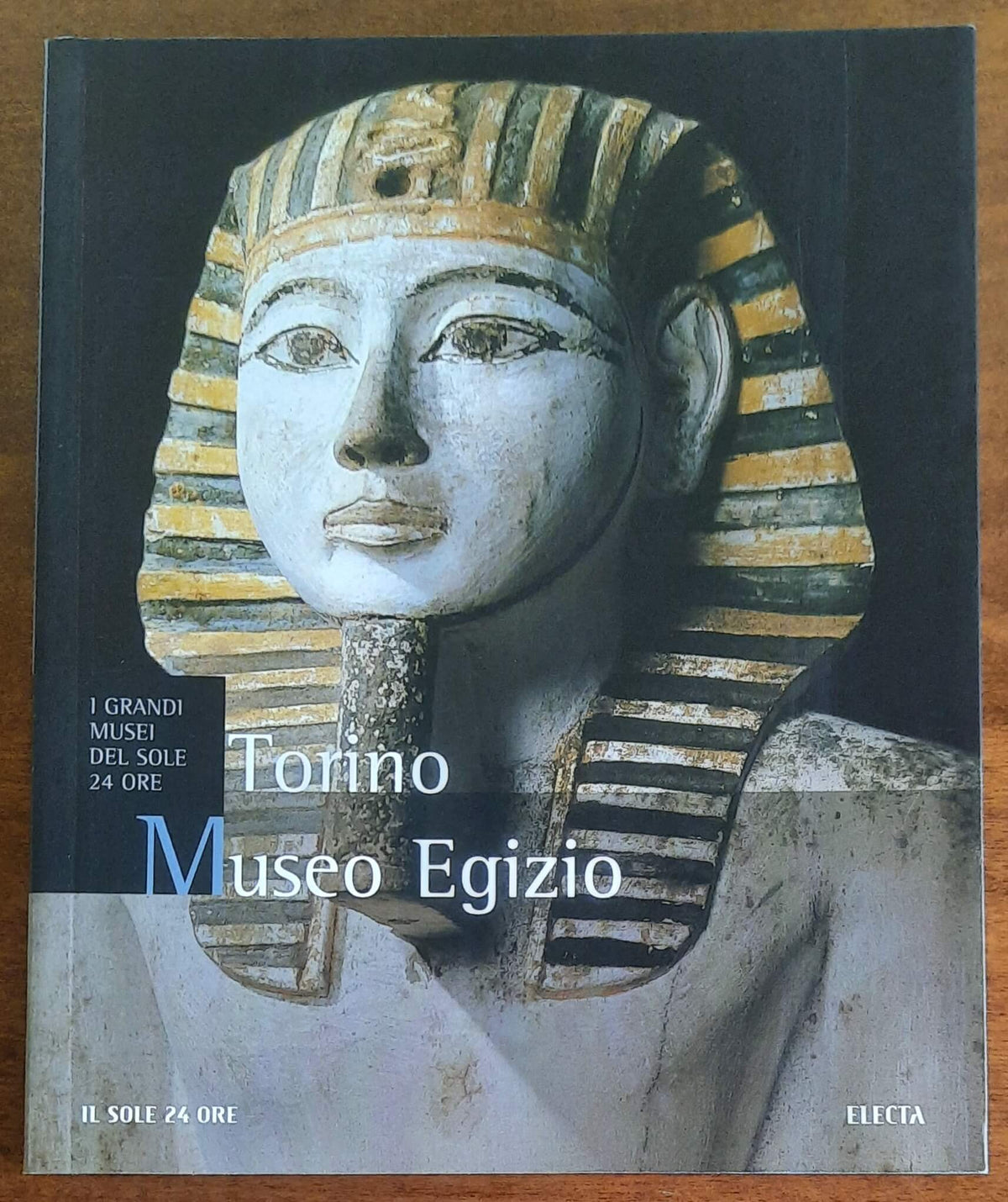 Museo Egizio. Torino - Il Sole 24 Ore - Electa