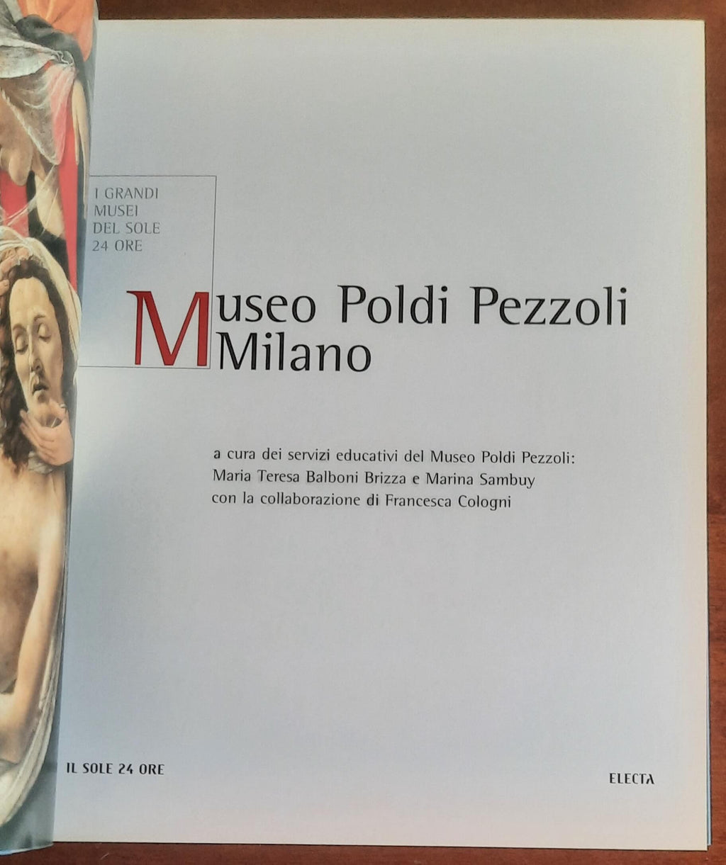 Museo Poldi Pezzoli. Milano - Il Sole 24 Ore - Electa
