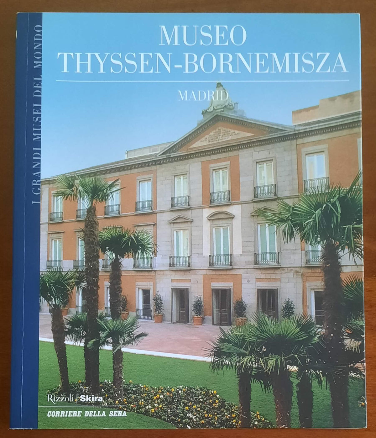 Museo Thyssen-Bornemisza. Madrid - Rizzoli Skira - Corriere Della Sera