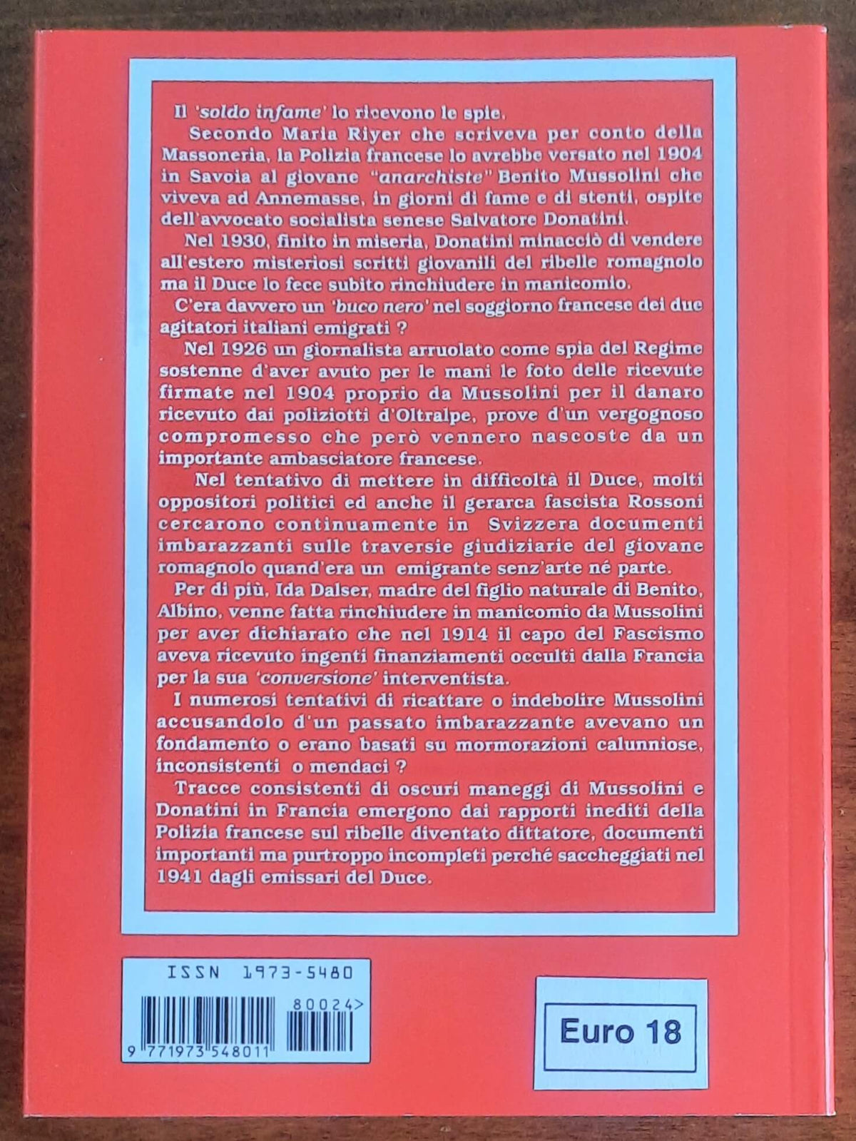 Mussolini e il soldo infame. I segreti inconfessabili d’un giovane anarchiste romagnolo in Francia