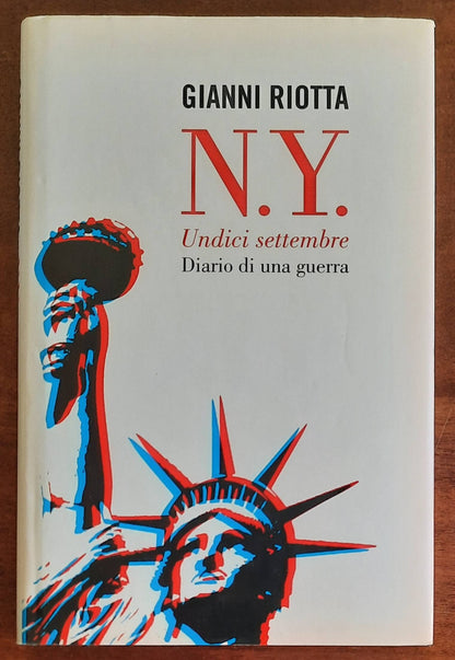 N.Y. Undici settembre. Diario di una guerra