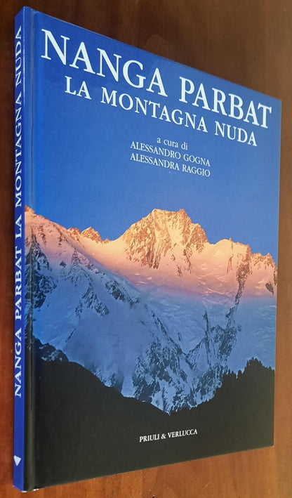 Nanga Parbat. La montagna nuda - Priuli e Verlucca