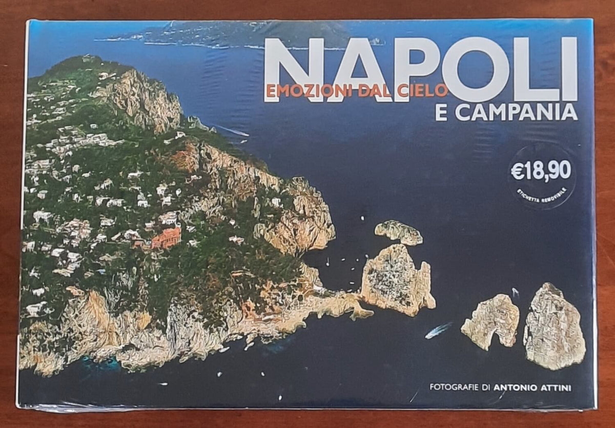Napoli e Campania. Emozioni dal cielo - White Star