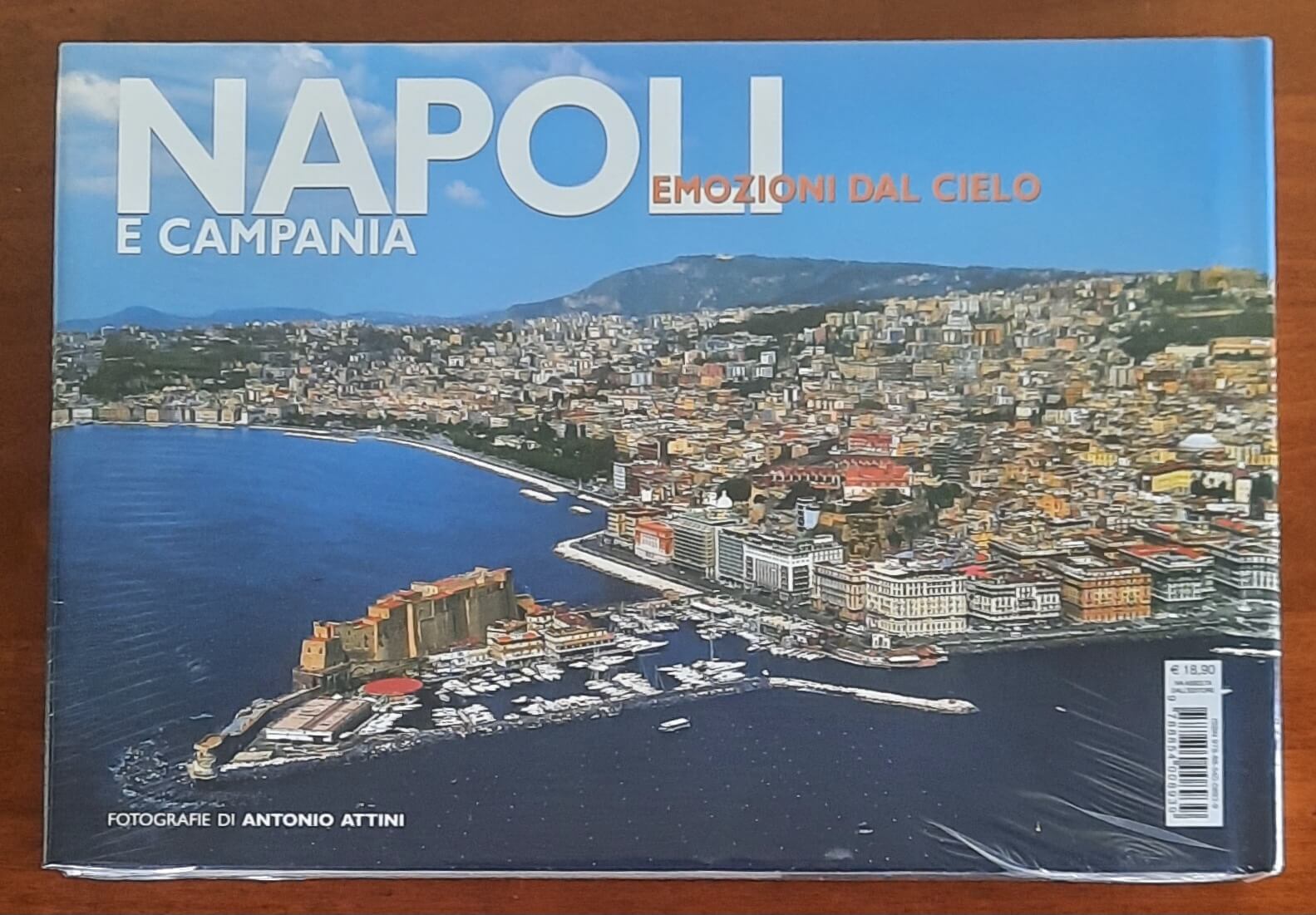 Napoli e Campania. Emozioni dal cielo - White Star