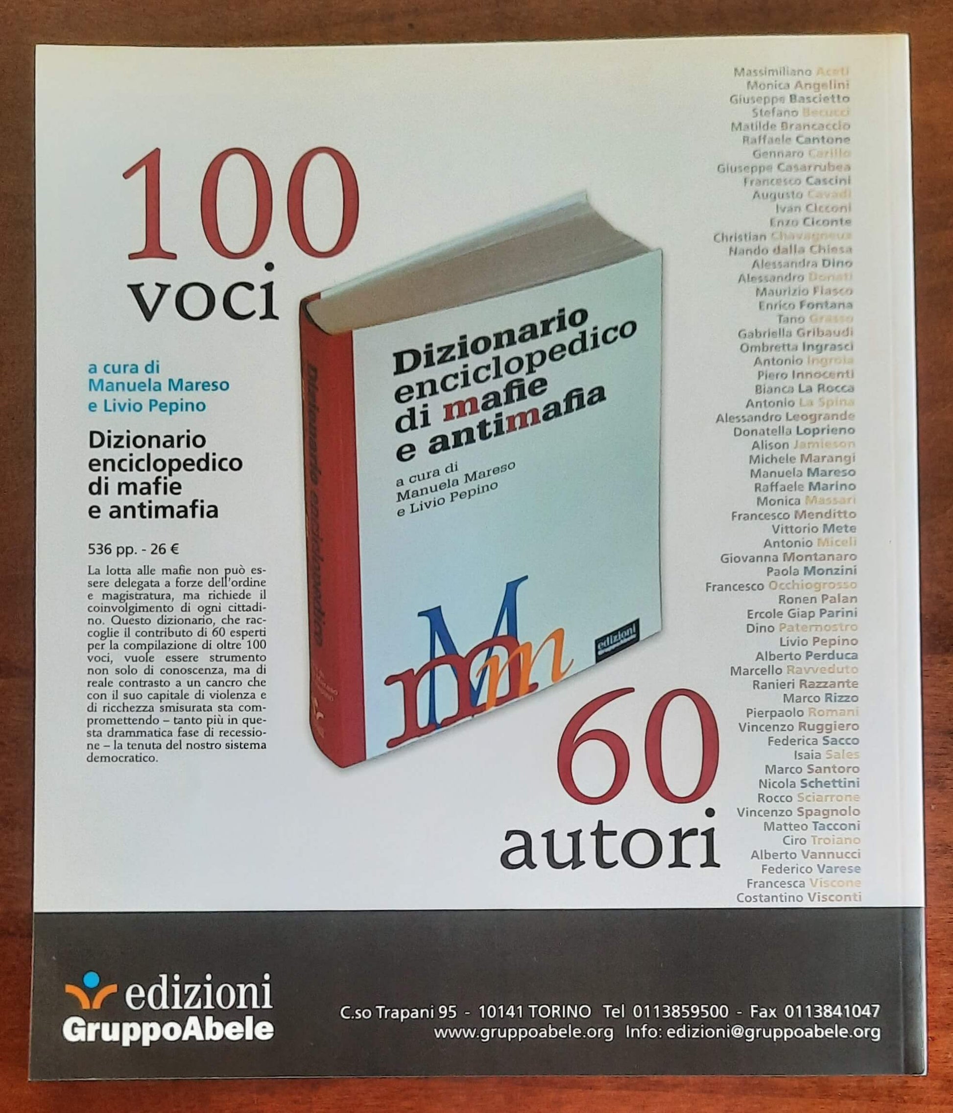 Narcomafie n. 02 - 2013 - La ’ndrangheta che parla. Collaboratori di giustizia in Lombardia