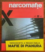 Narcomafie n. 03 - 2011 - Mafie di pianura. ’Ndrangheta a Reggio Emilia