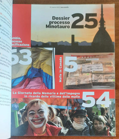 Narcomafie n. 03 - 2013 - La paura e l’omertà. Il processo Minotauro contro la ’ndrangheta in Piemonte