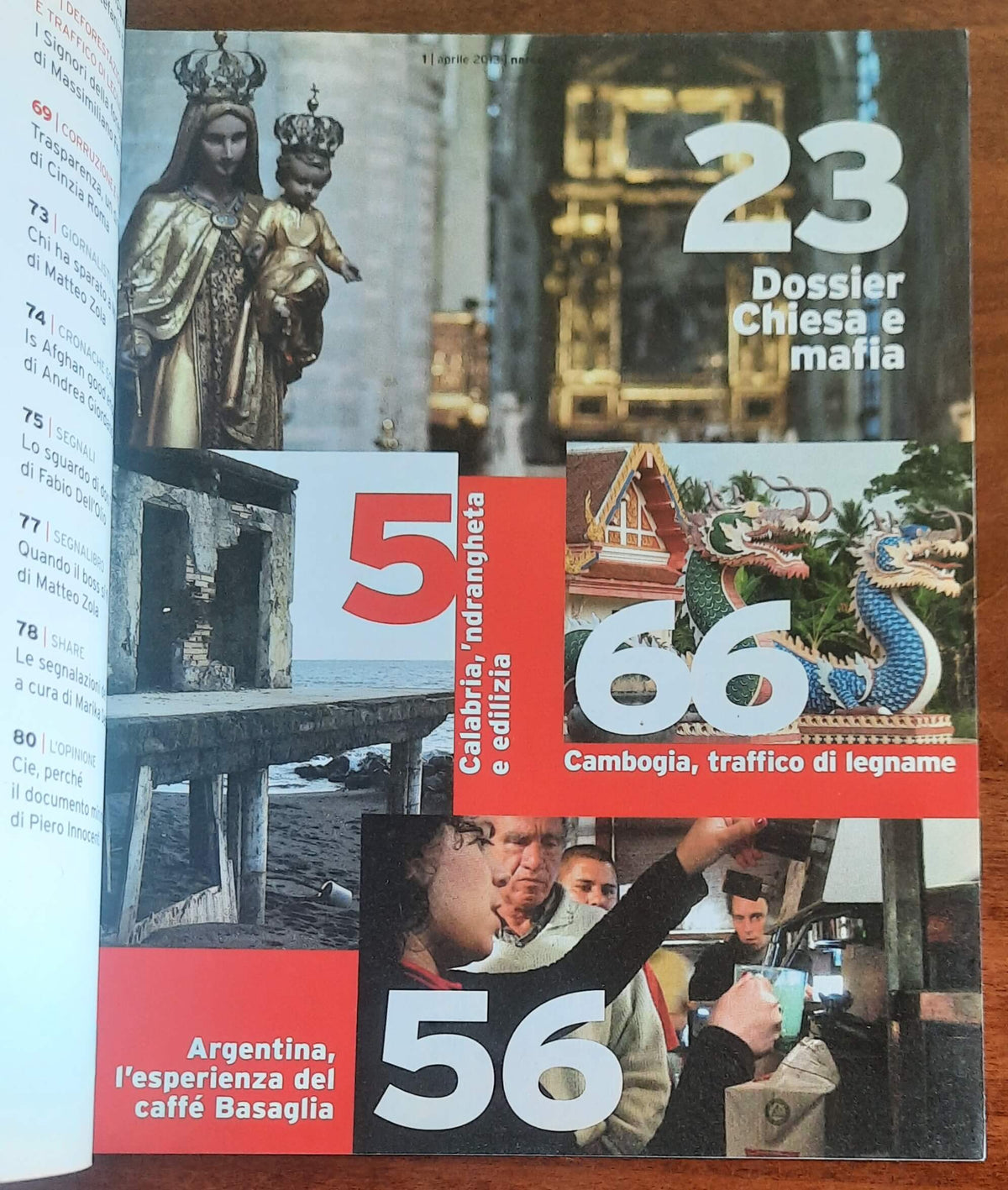 Narcomafie n. 04 - 2013 - Tra il diavolo e l’acqua santa. La chiesa e la mafia