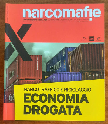 Narcomafie n. 05 2011 - Economia drogata. Narcotraffico e riciclaggio