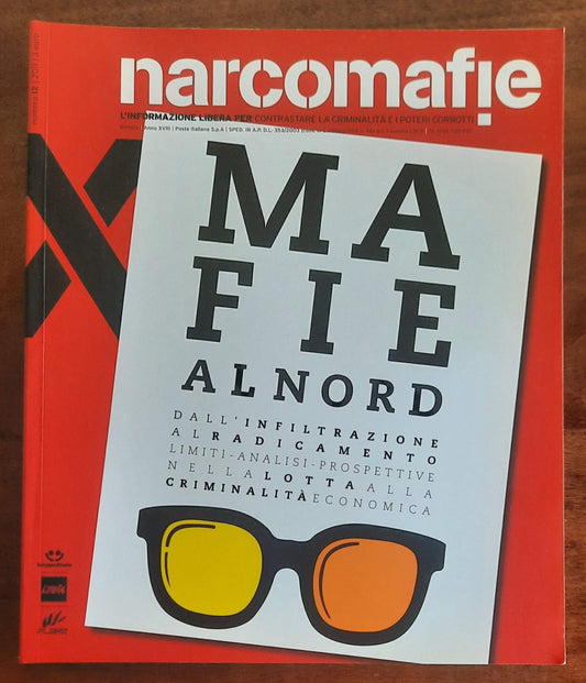 Narcomafie n. 12 - 2011 - Mafie al Nord. Dall’infiltrazione al radicamento