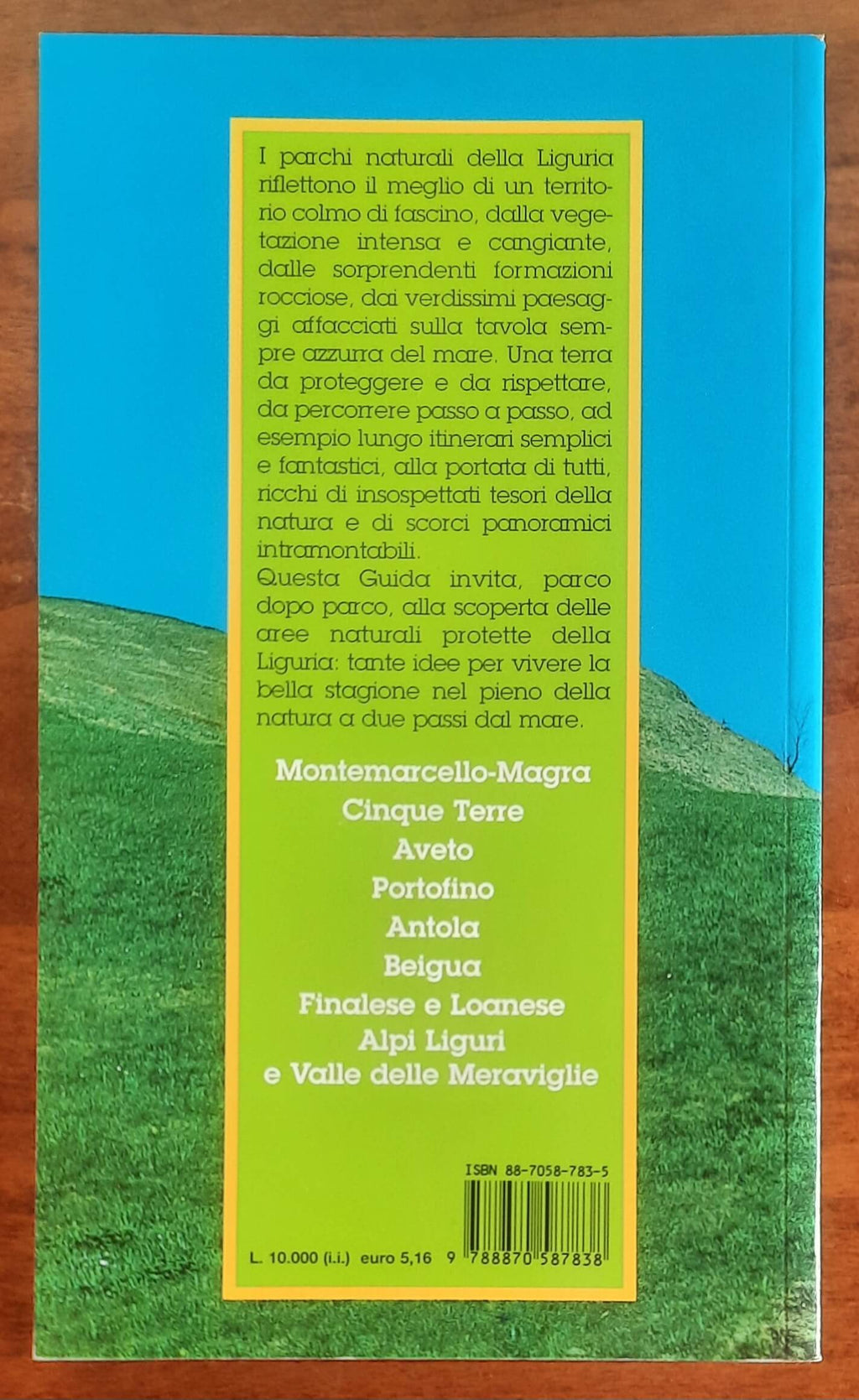Nei parchi della Liguria. Trekking & gite per tutti