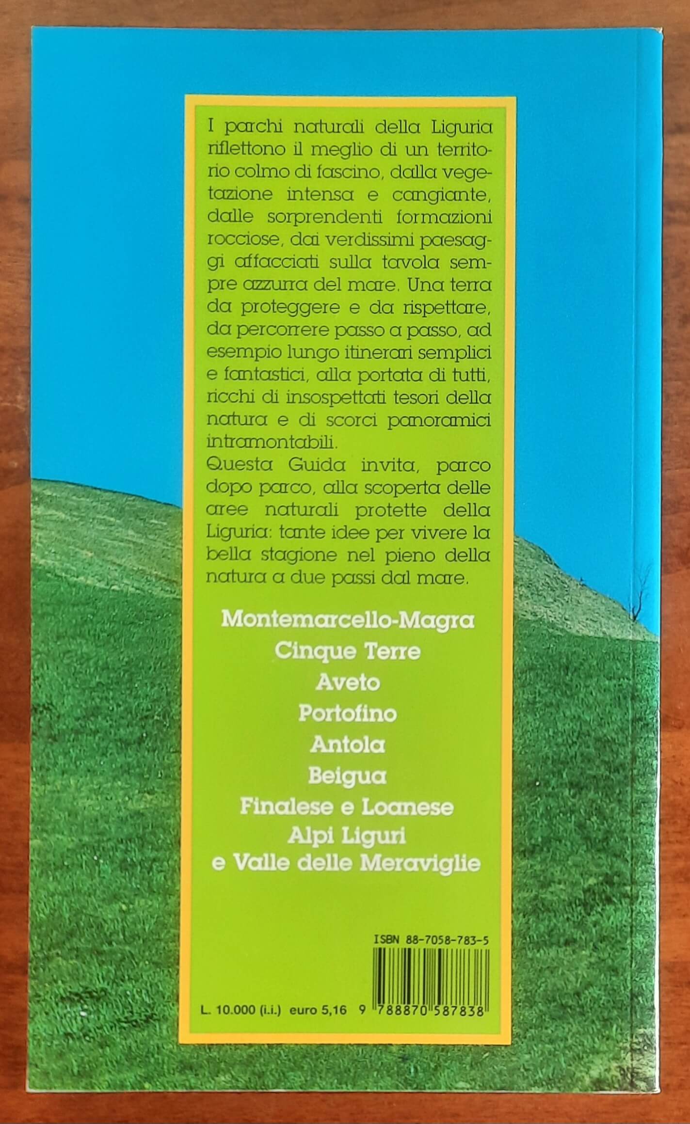 Nei parchi della Liguria. Trekking & gite per tutti