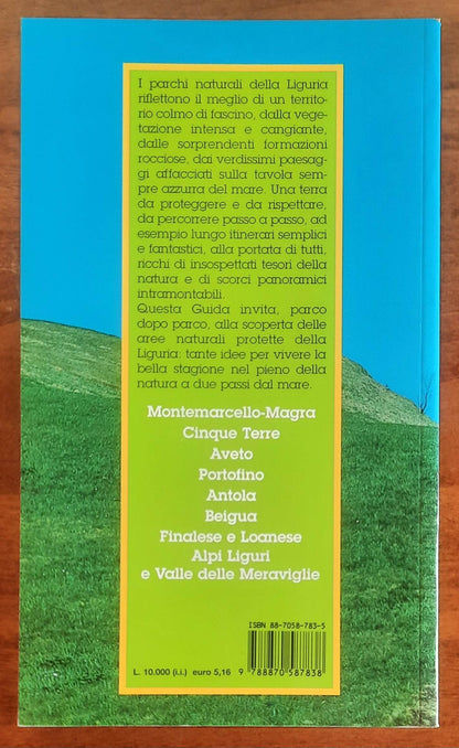 Nei parchi della Liguria. Trekking & gite per tutti