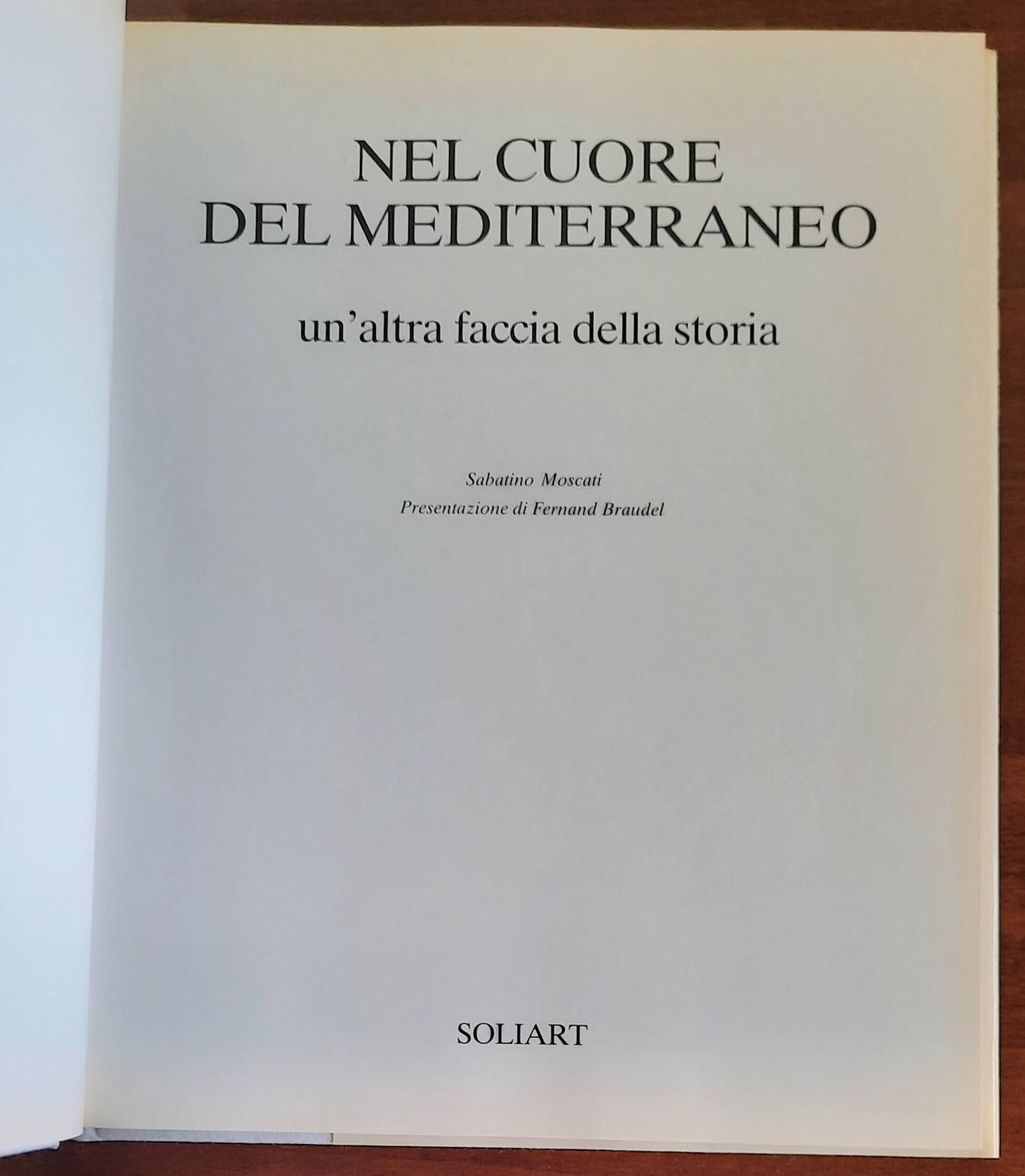 Nel cuore del Mediterraneo. Un’altra faccia della storia