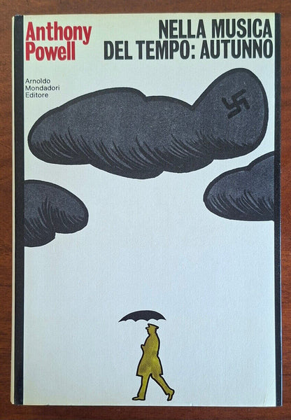 Nella musica del tempo autunno - Anthony Powell - Mondadori