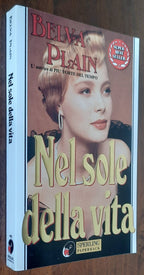 Nel sole della vita - di Belva Plain - Libreria Biellese
