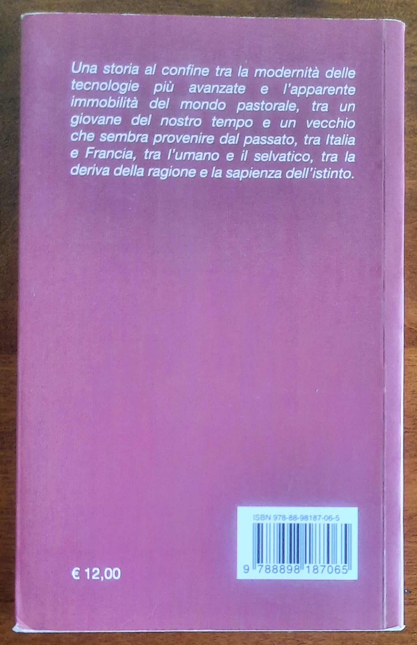 Nel tempo dei lupi. Una storia al confine - di Giacomo Revelli