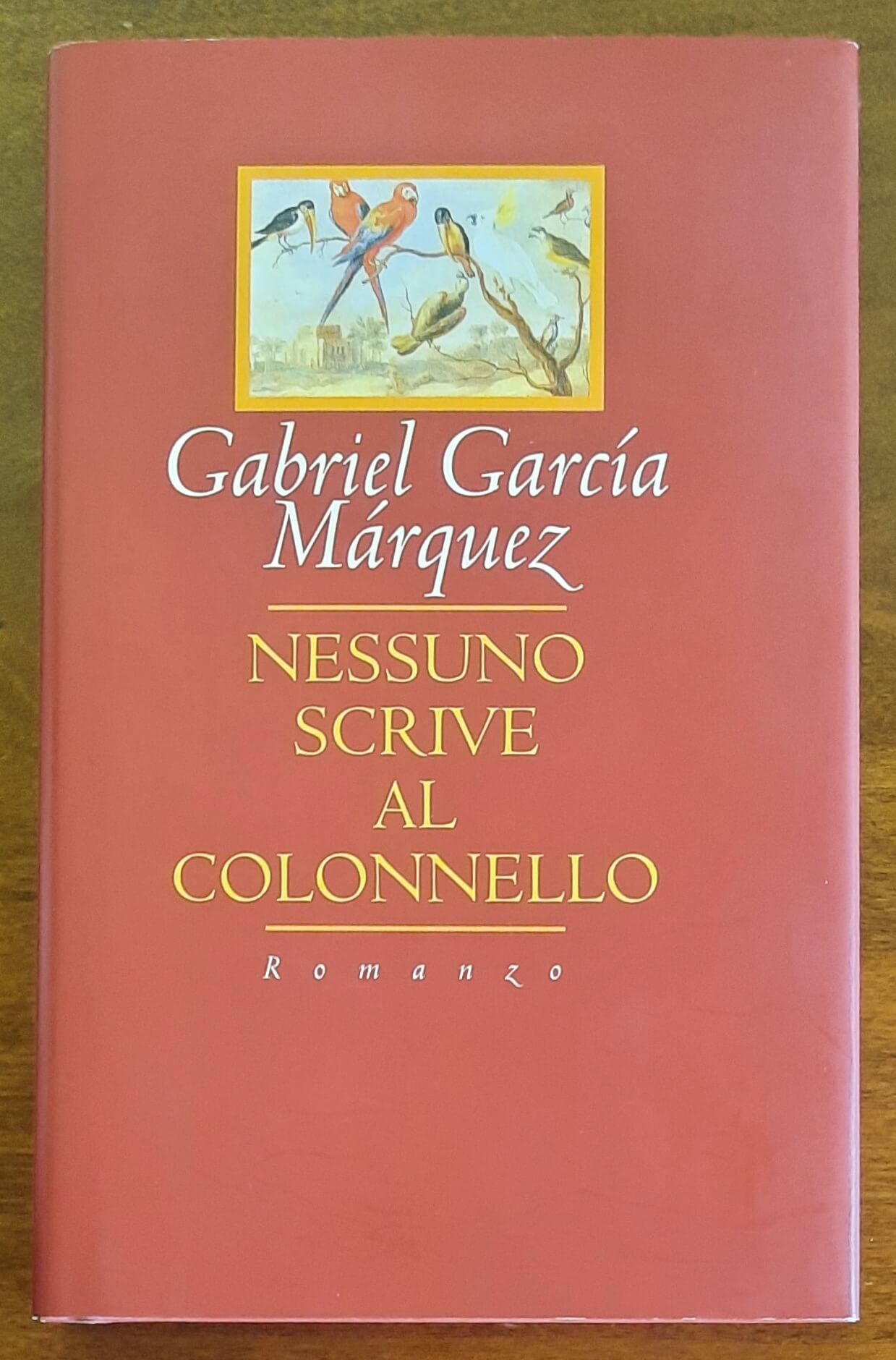 Nessuno scrive al colonnello - di Gabriel Garcia Marquez - CDE