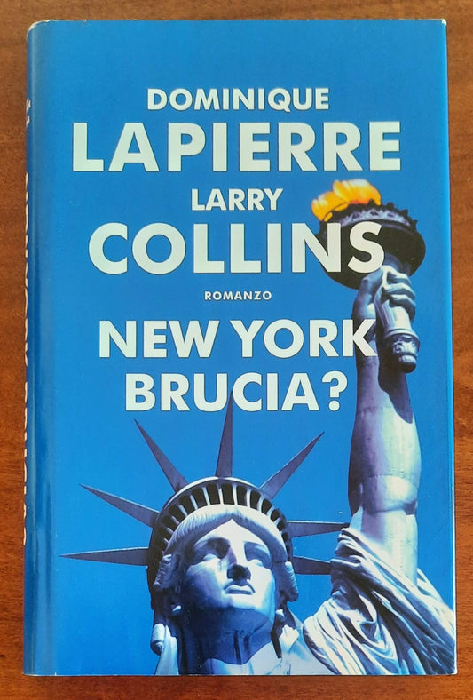 New York brucia? - di Dominique Lapierre e Larry Collins