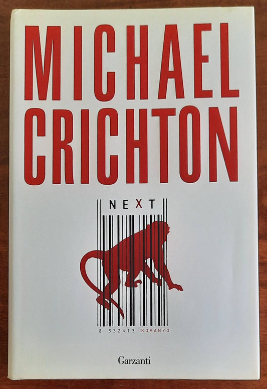 Next - di Michael Crichton - Garzanti - 2007