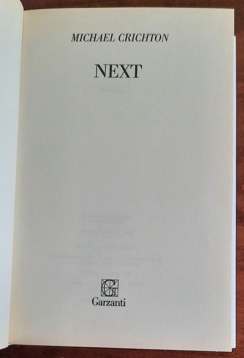 Next - di Michael Crichton - Garzanti - 2007