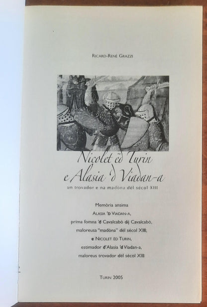 Nicolet ed Turin e Alasia ’d Viadan-a. Un trovador e na Madona ant el secol XIII