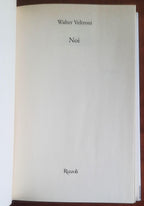 Noi - di Walter Veltroni - Rizzoli