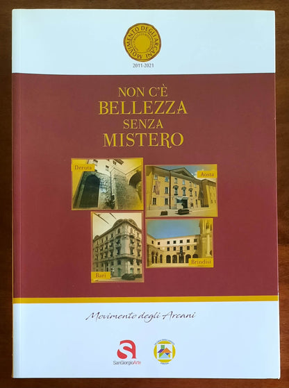 Non c’è bellezza senza mistero. Movimento degli Arcani