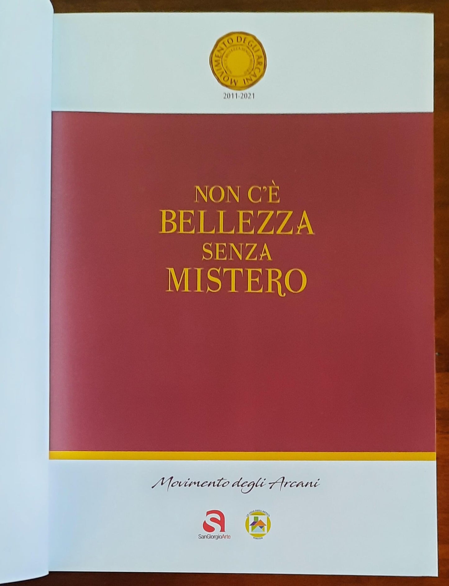 Non c’è bellezza senza mistero. Movimento degli Arcani