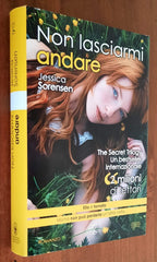 Non lasciarmi andare. The Secret Trilogy