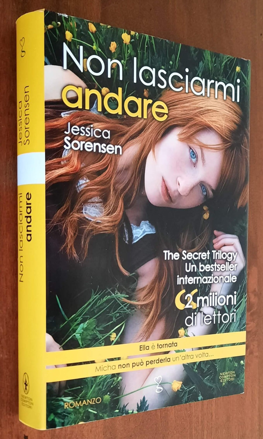 Non lasciarmi andare. The Secret Trilogy