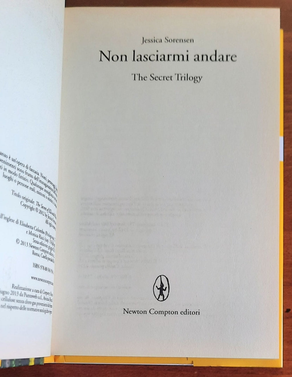 Non lasciarmi andare. The Secret Trilogy