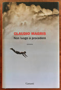 Non luogo a procedere - di Claudio Magris - Garzanti