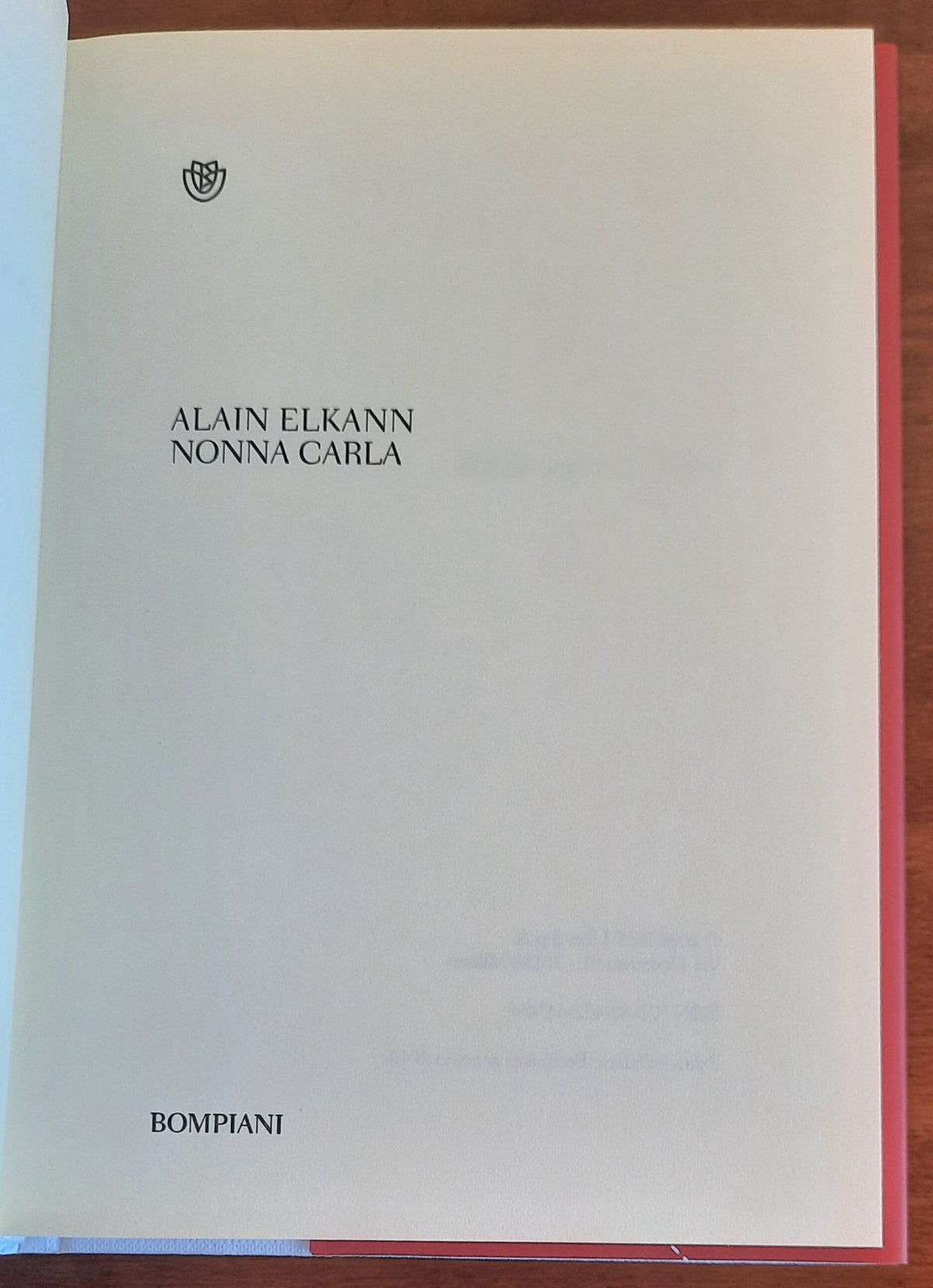 Nonna Carla - di Alain Elkann - Bompiani