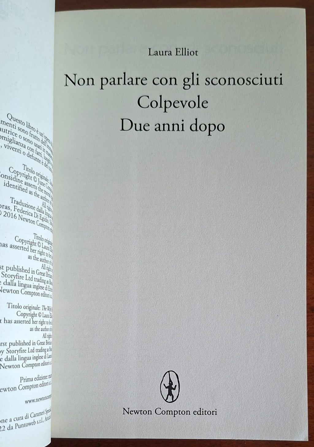 Non parlare con gli sconosciuti - Colpevole - Due anni dopo - Laura Elliot