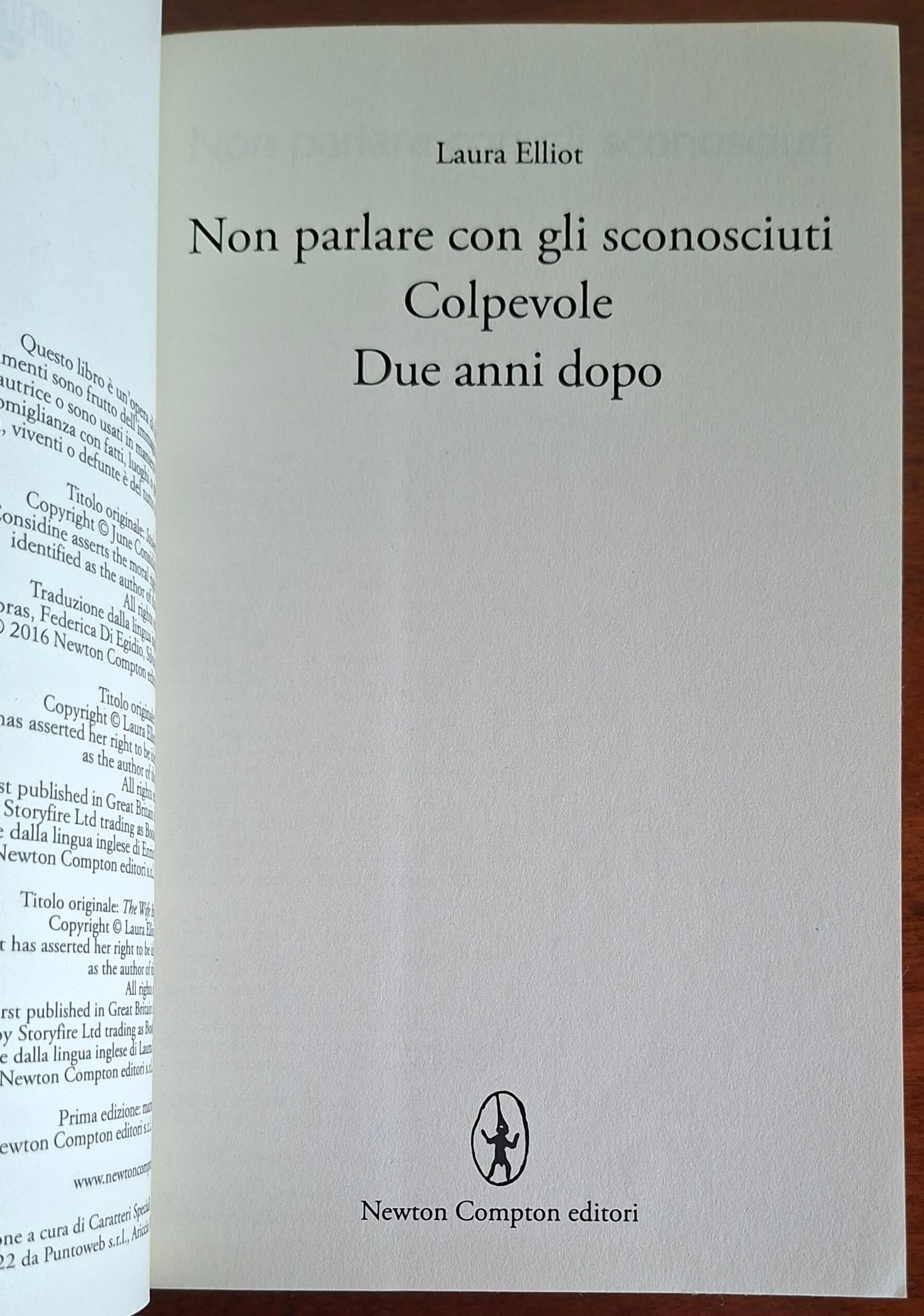 Non parlare con gli sconosciuti - Colpevole - Due anni dopo - Laura Elliot