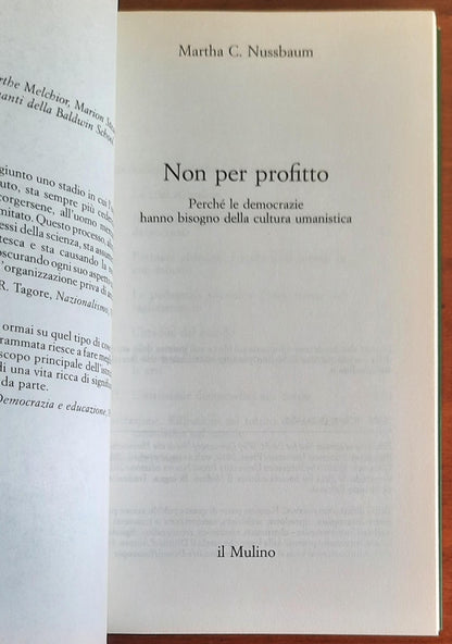Non per profitto. Perché le democrazie hanno bisogno della cultura umanistica