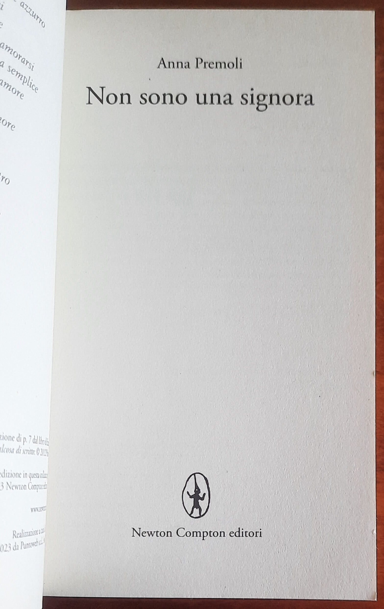 Non sono una signora - di Anna Premoli - Newton Compton