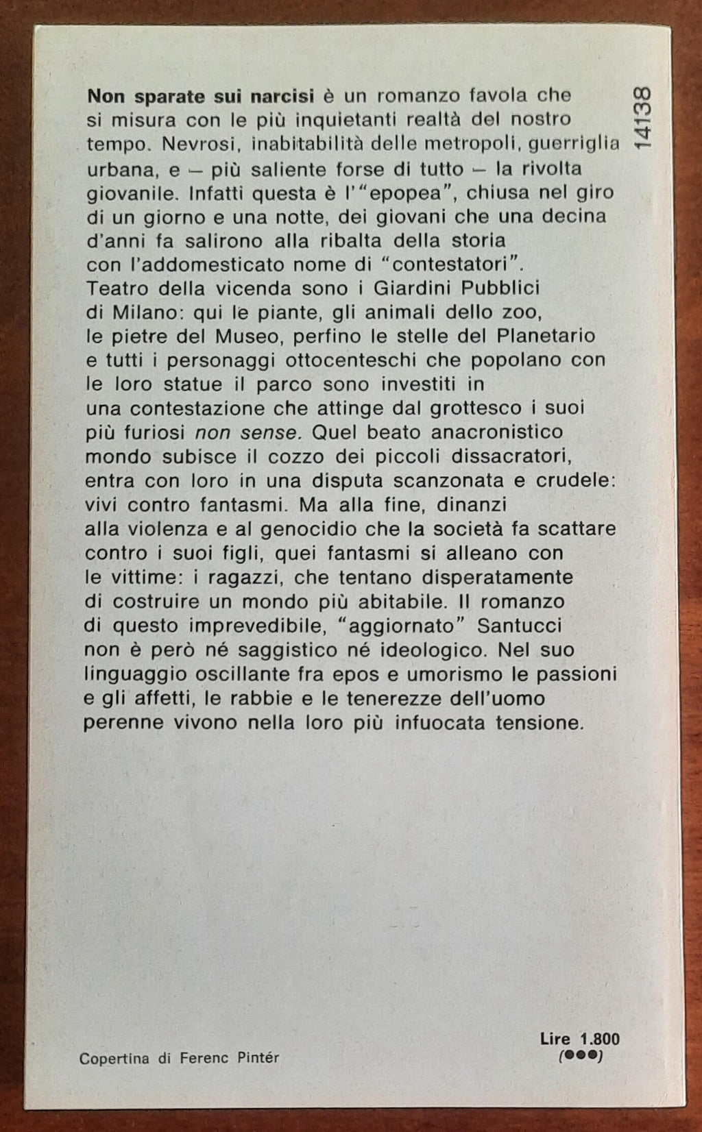 Non sparate sui narcisi - di Luigi Santucci