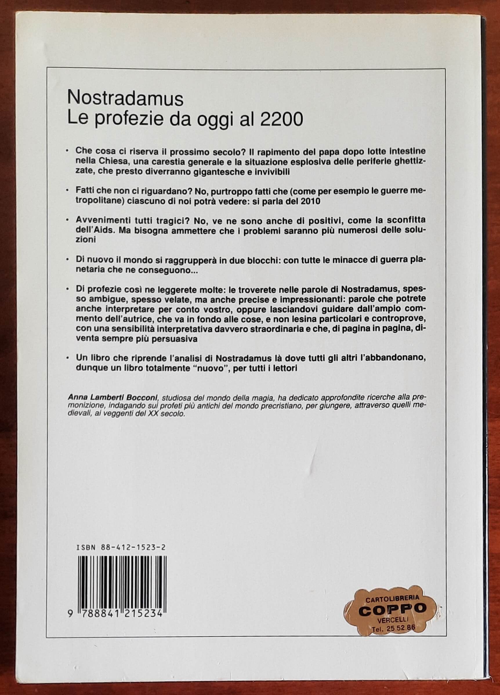 Nostradamus le profezie da oggi al 2200 - De Vecchi
