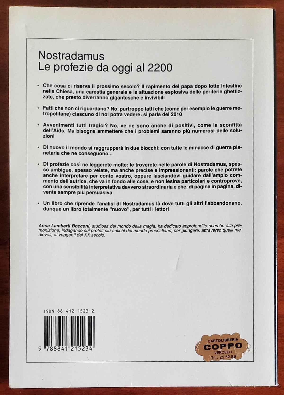 Nostradamus le profezie da oggi al 2200 - De Vecchi