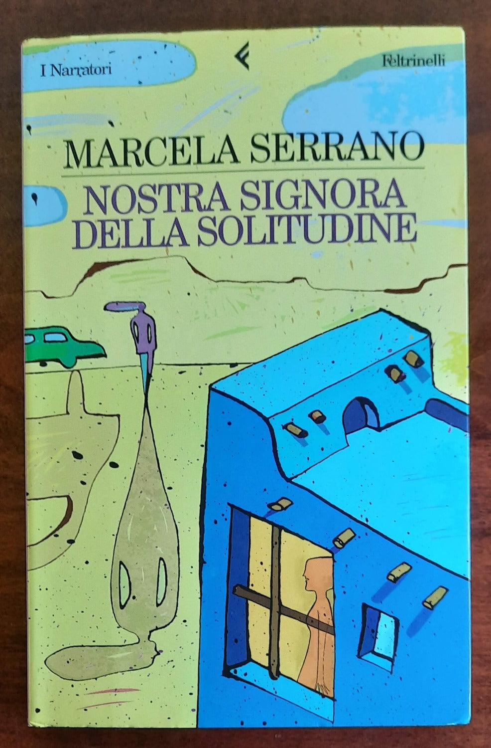 Nostra signora della solitudine - di Marcela Serrano