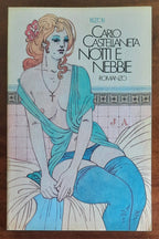 Notti e nebbie - di Carlo Castellaneta - Libreria Biellese