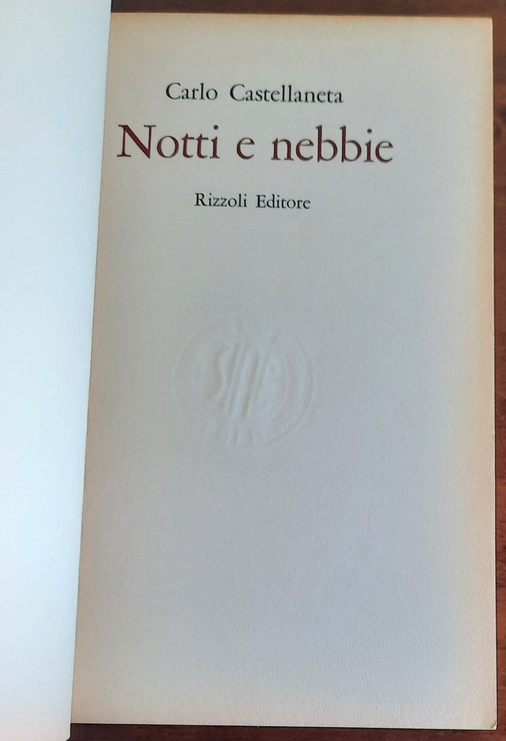 Notti e nebbie - di Carlo Castellaneta - Libreria Biellese