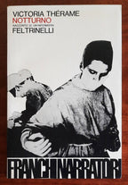 Notturno. Racconto di un’infermiera - Feltrinelli - 1975