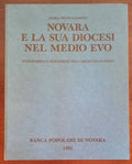 Novara e la sua diocesi nel Medio Evo attraverso le pergamene dell’Archivio di Stato
