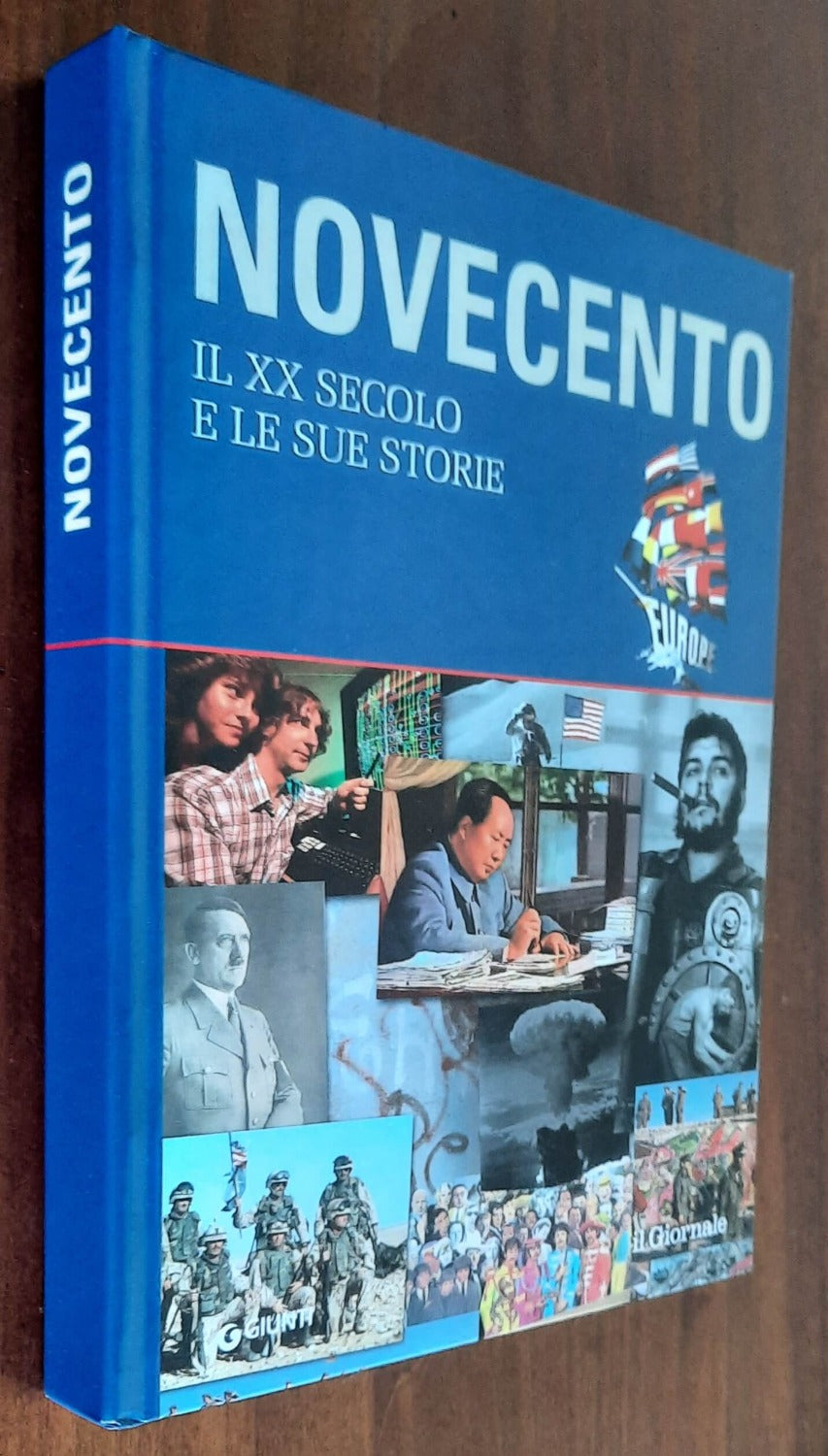 Novecento. Il XX secolo e le sue storie