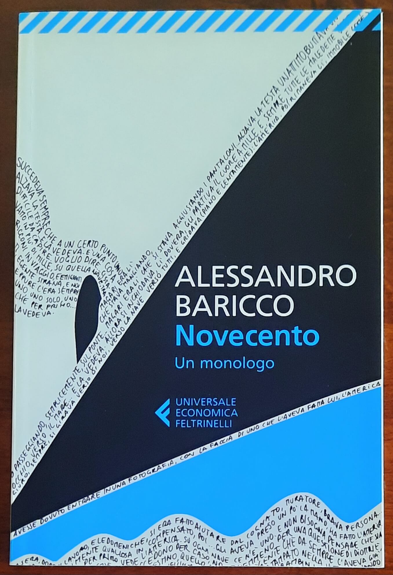 Novecento. Un monologo - di Alessandro Baricco